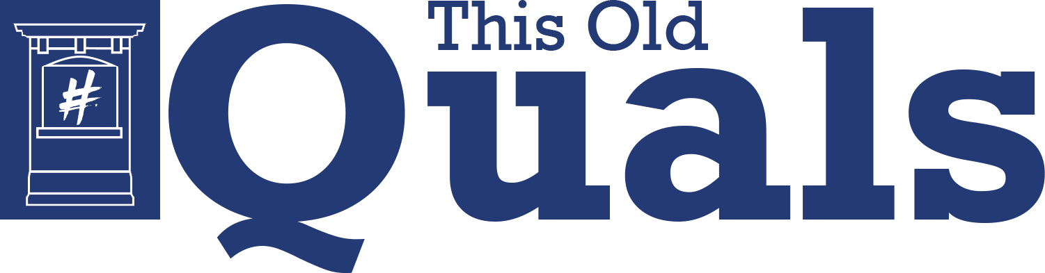 the text 'This Old Quals' in the style of the 'This Old House'
              TV show logo